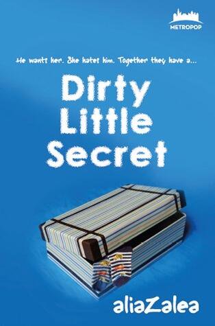 Dirty Little Secret - AliaZalea